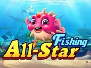 All-star Fishing เกมสล็อตค่าย JILI ทดลองเล่นฟรี