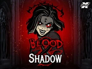 blood and shadow เกมสล็อตค่าย  ทดลองเล่นฟรี