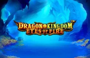 Dragon Kingdom - Eyes Of Fire เกมสล็อตค่าย Pragmatic Play ทดลองเล่นฟรี