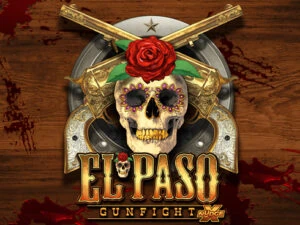 el paso gunfight xnudge เกมสล็อตค่าย  ทดลองเล่นฟรี