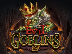 evil goblins xbomb เกมสล็อตค่าย  ทดลองเล่นฟรี