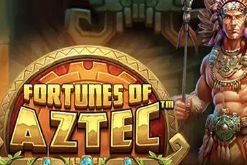 Fortunes Of Aztec