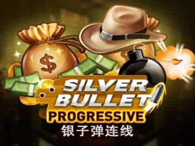 SilverBullet Progressive