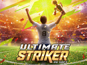 ultimate striker เกมสล็อตค่าย pg slot ทดลองเล่นฟรี